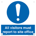 all-visitorsreport-to-site-office-with-eneral-mandatory-symbol~